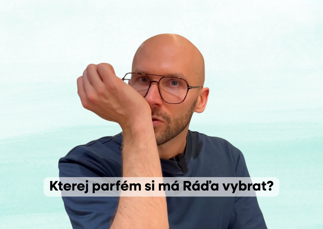 Pomozte Ráďovi vybrat parfém!